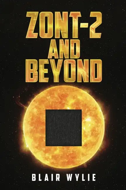 ZONT-2 and Beyond - Paperback
