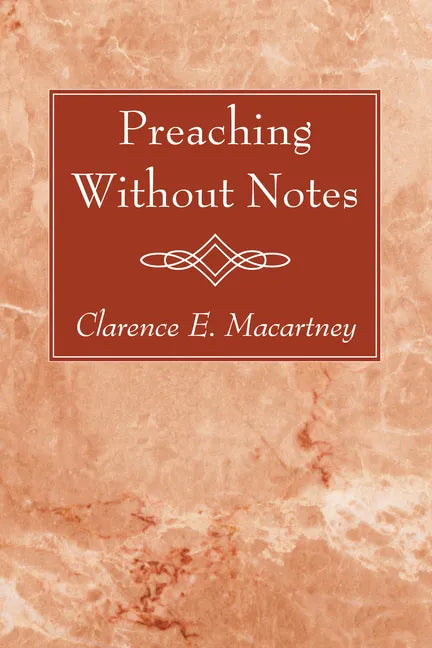 Preaching Without Notes - Paperback