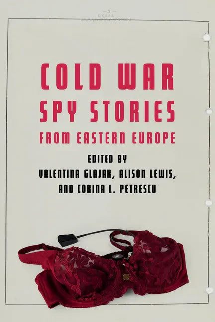 Cold War Spy Stories from Eastern Europe - Hardcover