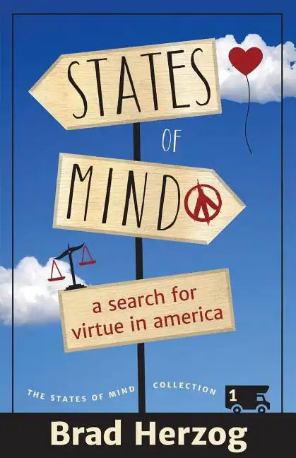 States of Mind: A Search for Virtue in America - Paperback