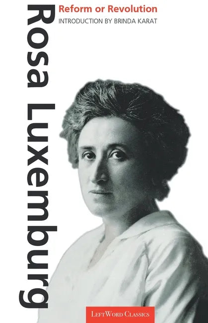 Reform or Revolution - Paperback