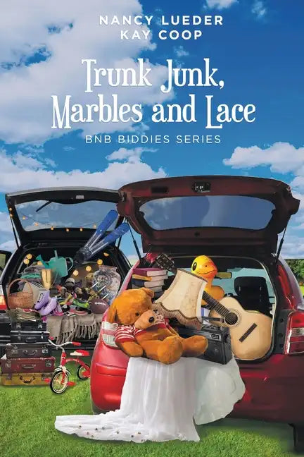 Trunk Junk, Marbles and Lace - Paperback