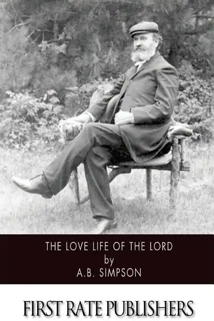 The Love Life of the Lord - Paperback