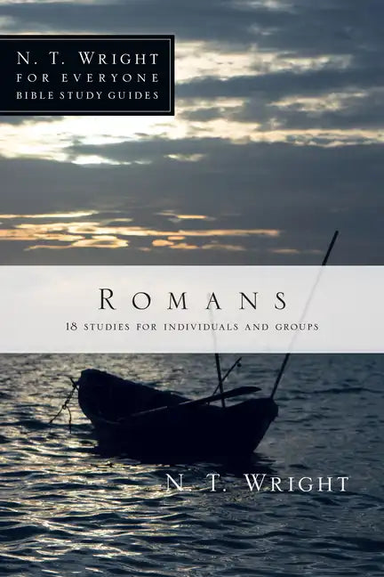 Romans: 18 Studies for Individuals and Groups - Paperback