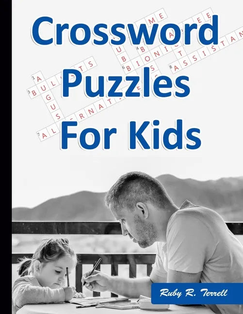 Crossword Puzzles for Kids: Best Puzzle Book for Ages 8 and Up - Paperback