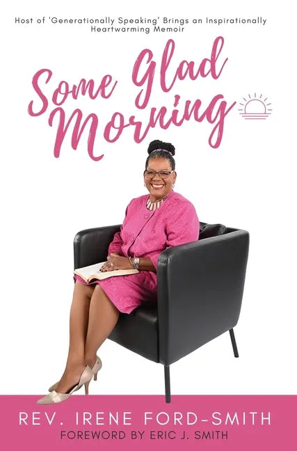 Some Glad Morning - Hardcover