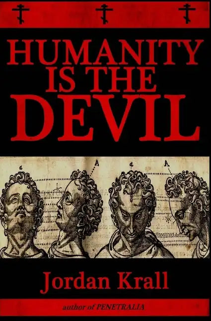 Humanity Is the Devil - Paperback