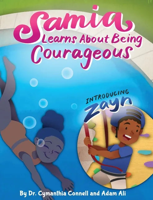 Samia Learns about Being Courageous - Hardcover