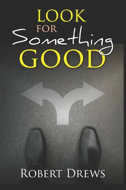 Look for Something Good - Paperback