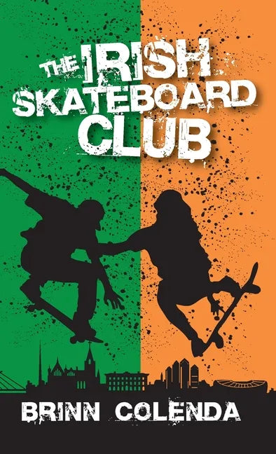 The Irish Skateboard Club - Hardcover