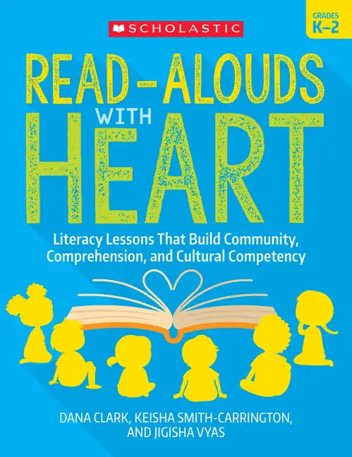 Read-Alouds with Heart: Grades K-2 - Paperback