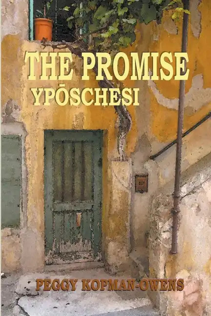 The Promise Ypóschesi - Paperback
