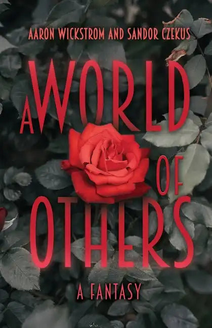 A World of Others: A Fantasy - Paperback