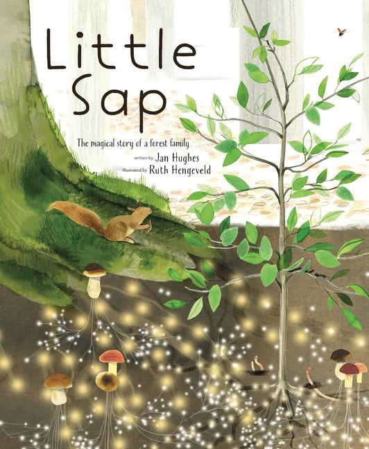 Little SAP: The Magical Story of a Forest Family - Hardcover