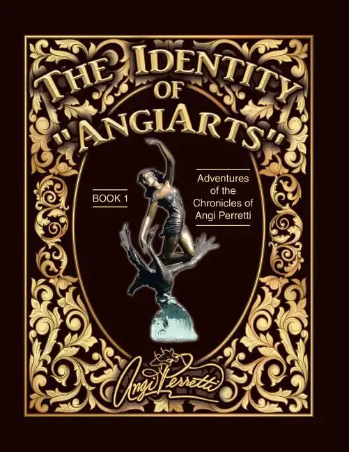 The Identity of "AngiArts: " A Muse for Artistic Inspiration - Paperback