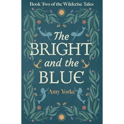The Bright and the Blue: A Cozy Romantic Fantasy Novel - Paperback
