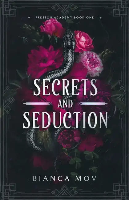 Secrets and Seduction: A Dark Boarding School Romance (Preston Academy Book 1) - Paperback