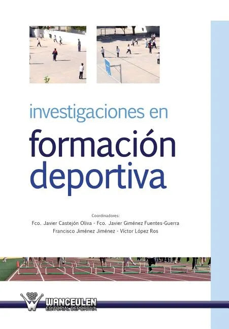 Investigaciones en formacion deportiva - Paperback
