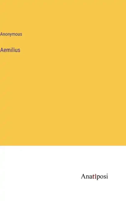 Aemilius - Hardcover