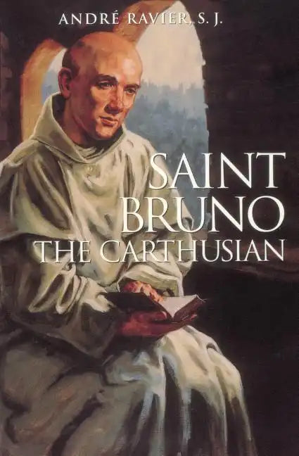 Saint Bruno: The Carthusian - Paperback