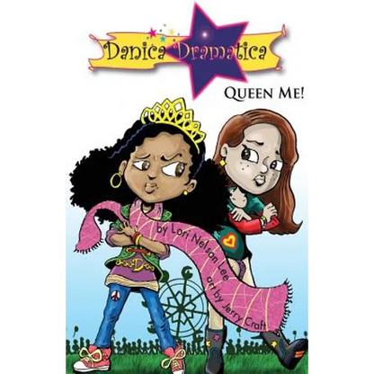 Danica Dramatica: Queen Me! - Paperback