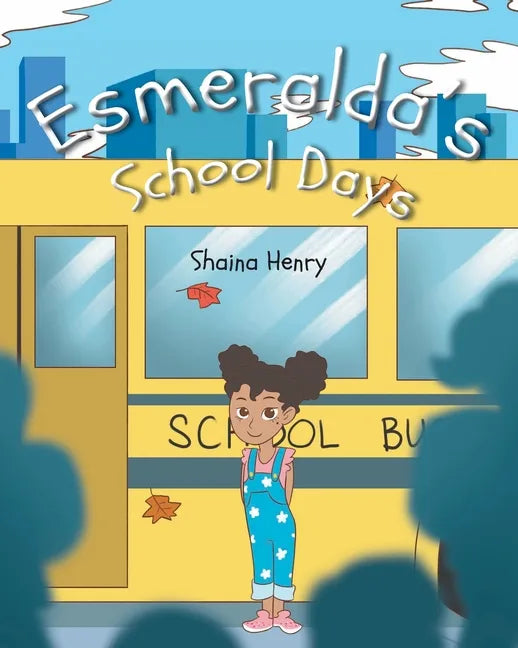 Esmeralda's School Days - Paperback