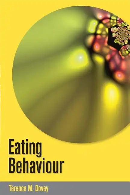Eating Behaviour - Paperback