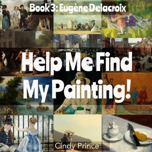 Eugène Delacroix: Help Me Find My Painting Book #3 - Paperback