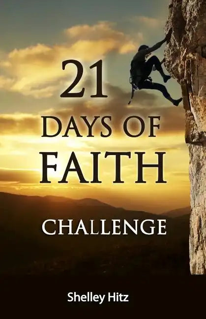 21 Days of Faith Challenge - Paperback