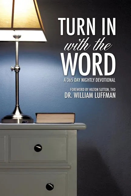 Turn In With The Word - Paperback