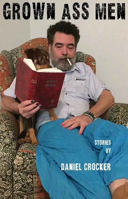 Grown Ass Men - Paperback
