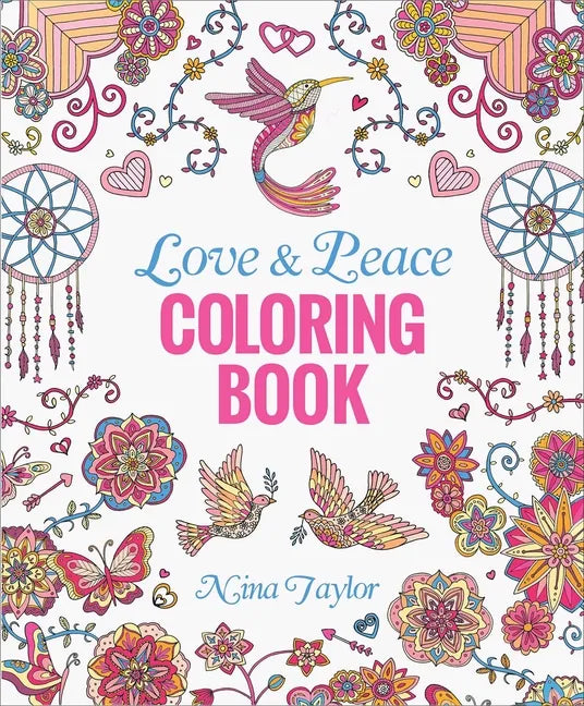 Love & Peace Coloring Book - Paperback
