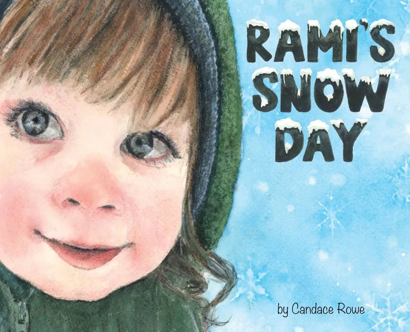 Rami's Snow Day - Hardcover
