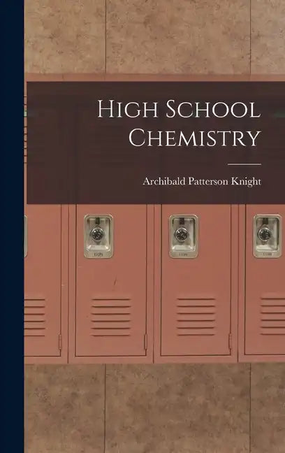 High School Chemistry - Hardcover
