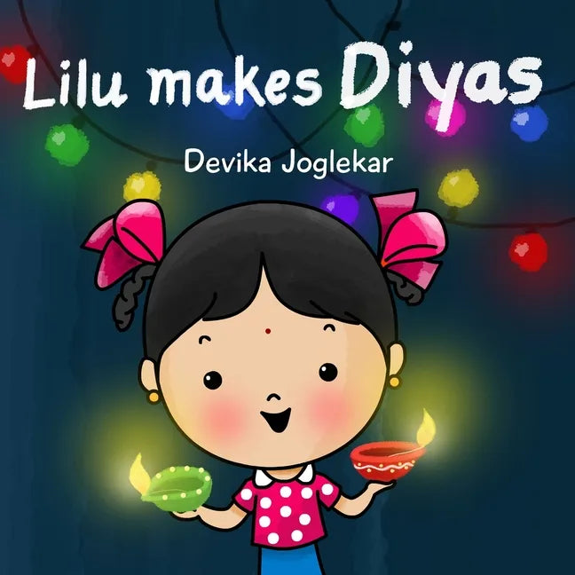 Lilu makes Diyas - Paperback