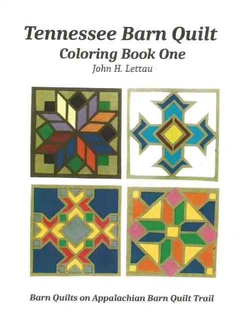 Tennessee Barn Quilt Coloring Book One - Paperback