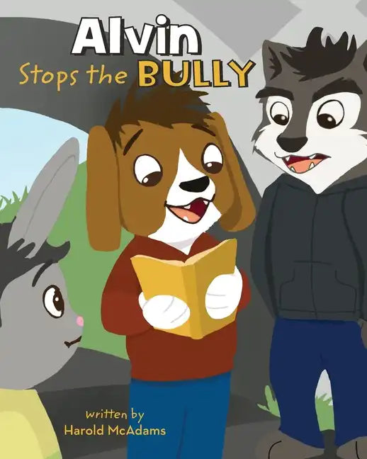 Alvin Stops the Bully - Paperback