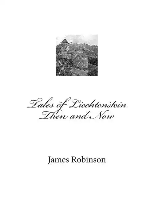 Tales of Liechtenstein Then and Now - Paperback