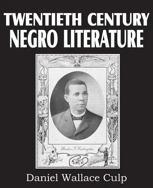 Twentieth Century Negro Literature - Paperback