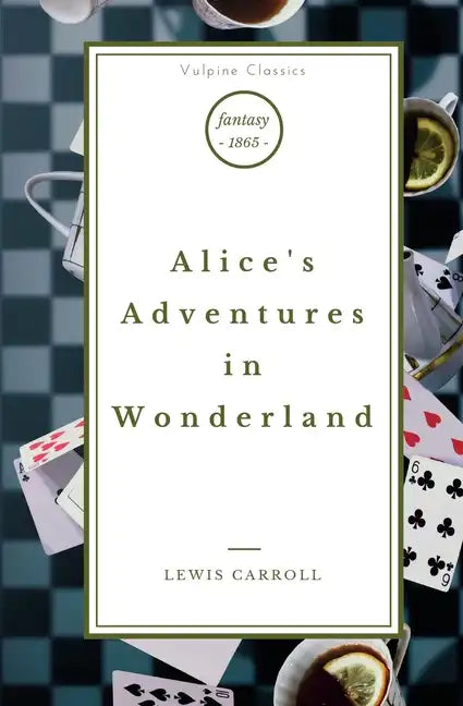 Alice's Adventures in Wonderland - Paperback