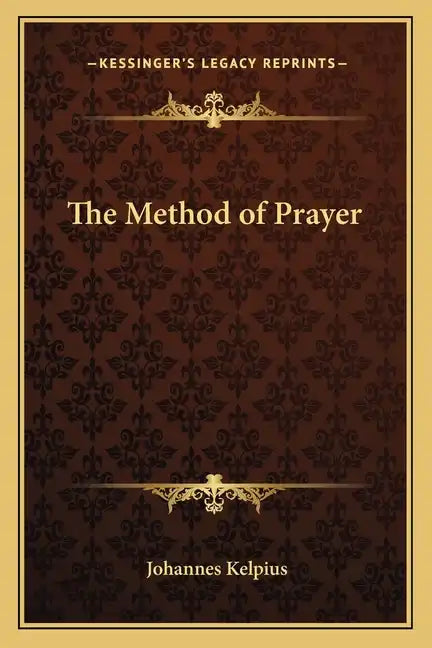 The Method of Prayer - Paperback