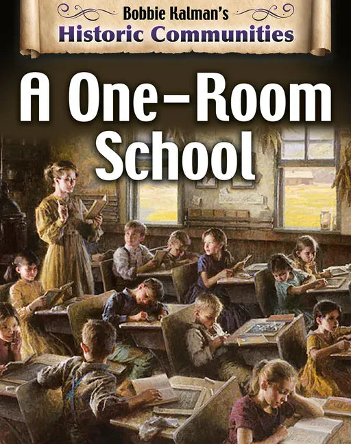 A One-Room School - Paperback