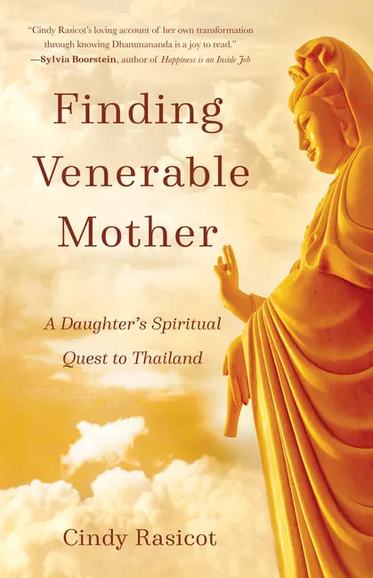 Finding Venerable Mother: A Daughter's Spiritual Quest to Thailand - Paperback