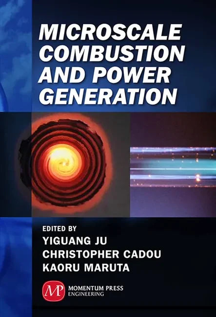 Microscale Combustion and Power Generation - Hardcover