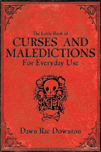 The Little Book of Curses and Maledictions for Everyday Use - Paperback
