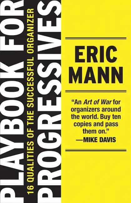 Playbook for Progressives: 16 Qualities of the Successful Organizer - Paperback