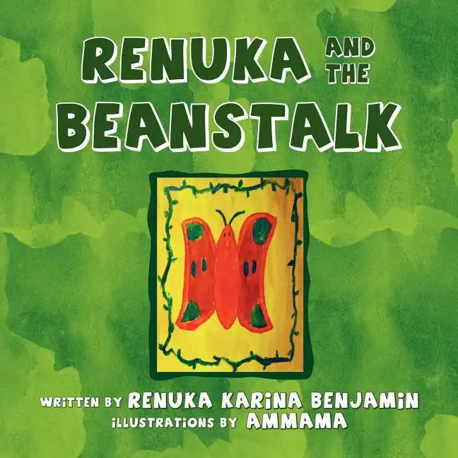 RENUKA and the BEANSTALK - Paperback