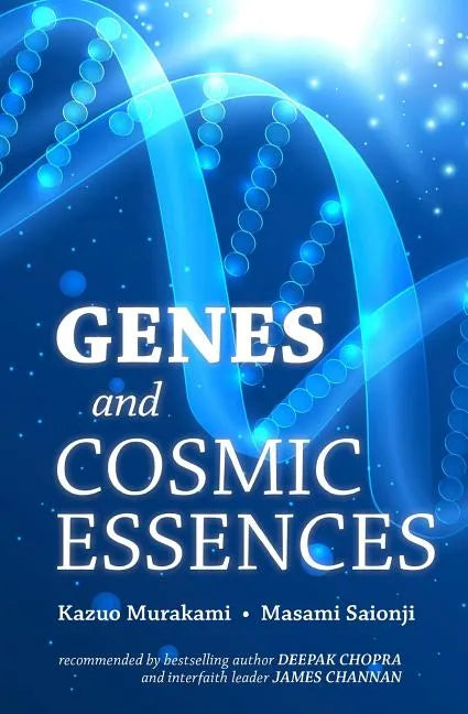 Genes and Cosmic Essences - Paperback