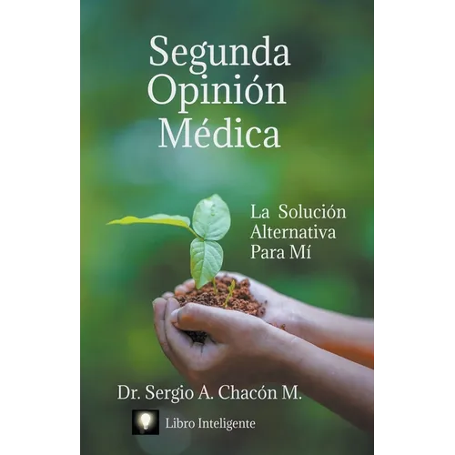 Segunda Opinión Médica - Paperback