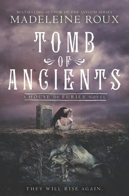 Tomb of Ancients - Hardcover